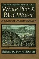 White Pine and Blue Water